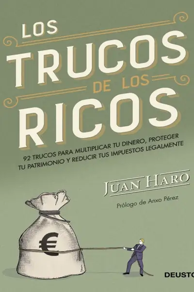 Portada del libro: 「Haro Juan」 Los Trucos De Los Ricos Deusto