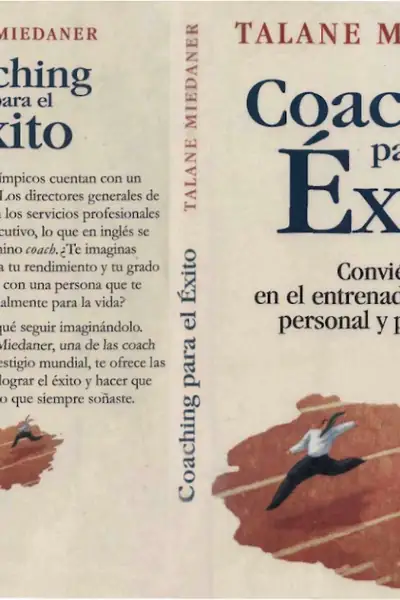 Portada del libro: 2002 Talane Miedaner Coaching Para El Exito