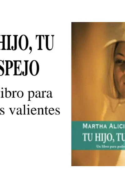 Portada del libro: 27002134 Tu Hijo Tu Espejo