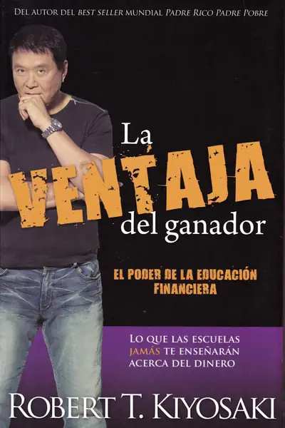 Portada del libro: La Ventaja Del Ganador Robert Kiyosaki 140107113221 Phpapp02 Compressed 1
