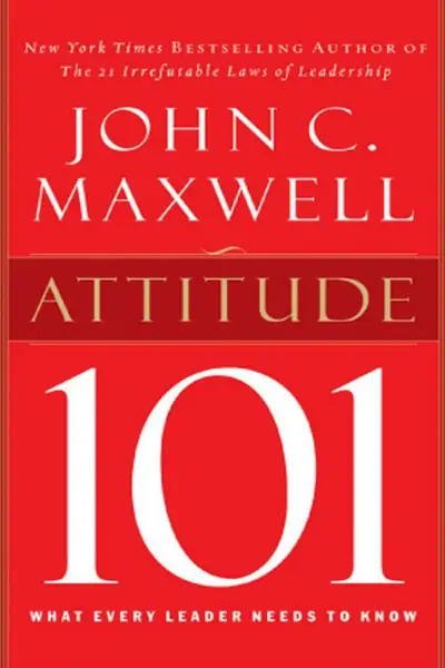 Portada del libro: Actitud 101 John C Maxwell