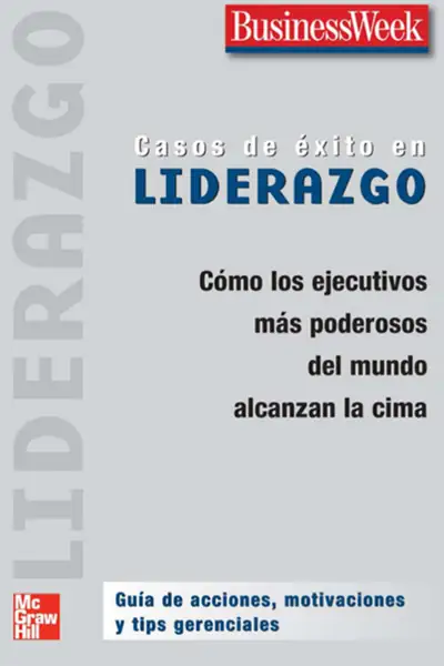 Portada del libro: 061 Casos De éXito En Liderazgo Businessweek