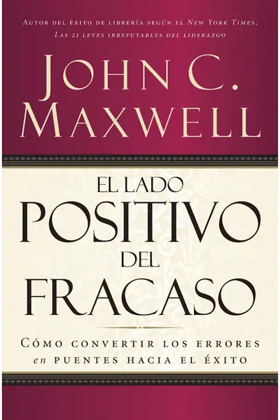 Portada del libro: El Lado Positivo Del Fracaso