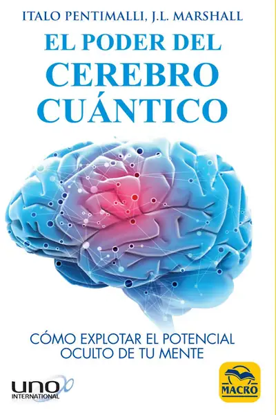 Portada del libro: El Poder Del Cerebro CuáNtico