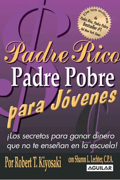 Portada del libro: Padre Rico Padre Pobre Para JóVenes Rk
