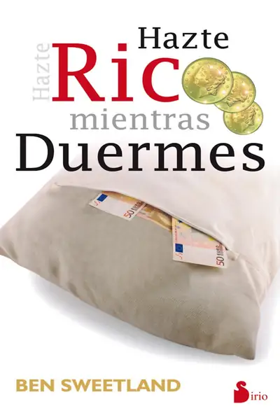 Portada del libro: Hazte Rico Mientras Duermes 204