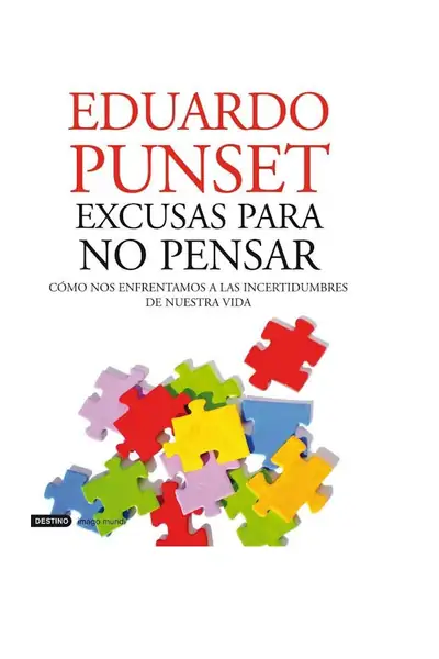 Portada del libro: Excusas Para No Pensar Eduardo Punset