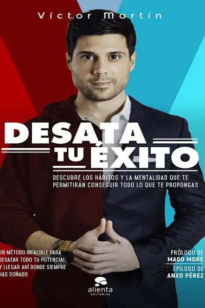 Portada del libro: Desata Tu Exito Victor Martin