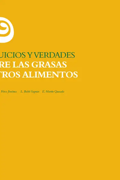 Portada del libro: Prejuicios Y Verdades Sobre Grasas