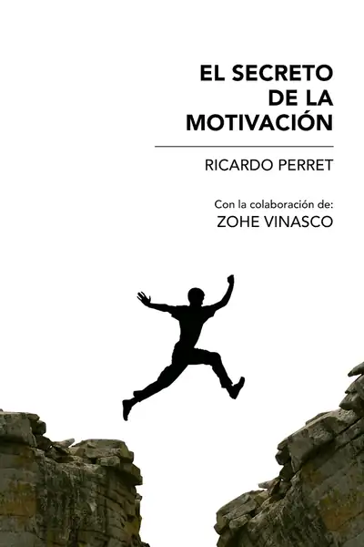 Portada del libro: El+Secreto+De+La+MotivacióN+Web