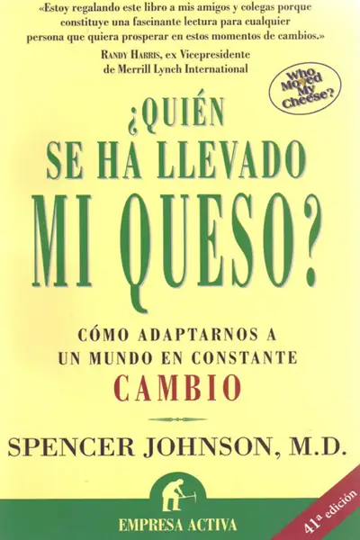 Portada del libro: ¿QuiéN Se Ha Llevado Mi Queso