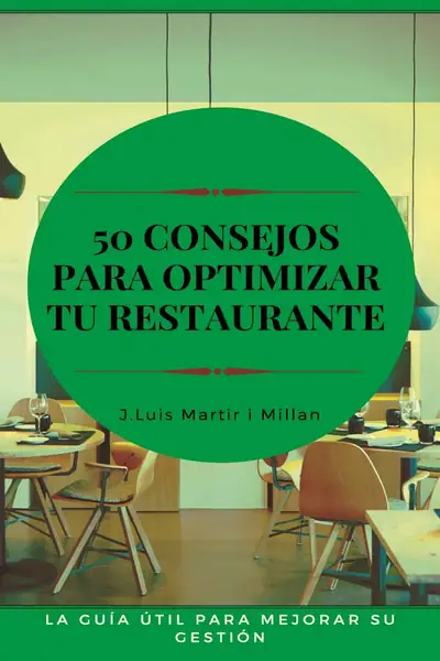 Portada del libro: 50 Consejos Para Optimizar Tu Restaurante