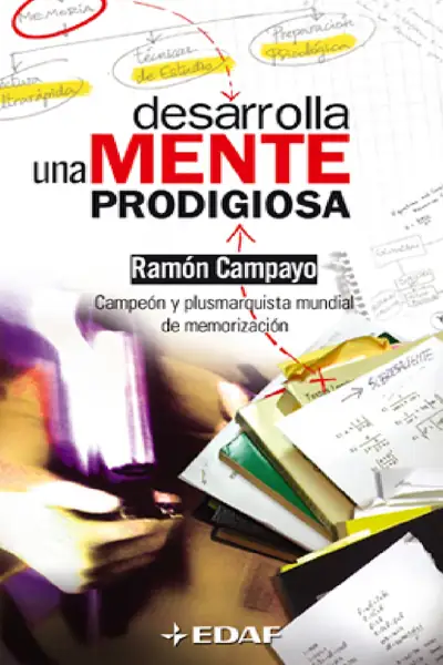 Portada del libro: Desarrolla Una Mente Prodigiosa