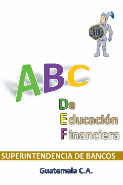 Portada del libro: El Abc De La EducacióN Financiera Simplista