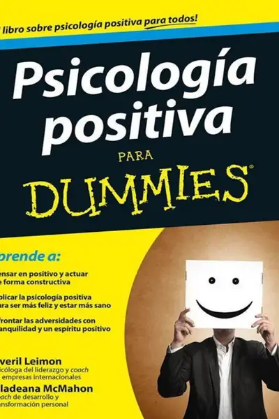 Portada del libro: PsicologíA Positiva Para Dummies