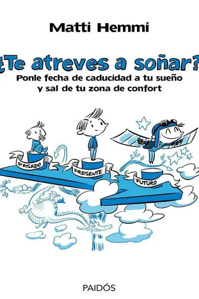 Portada del libro: Te Atreves A SoñAr Matti Hemmi