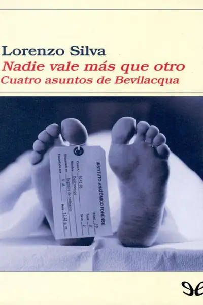 Portada del libro: Nadie Vale MáS Que Otro Lorenzo Silva
