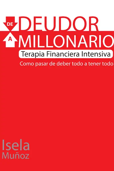 Portada del libro: #De Deudor A Millonario Isela MuñOz