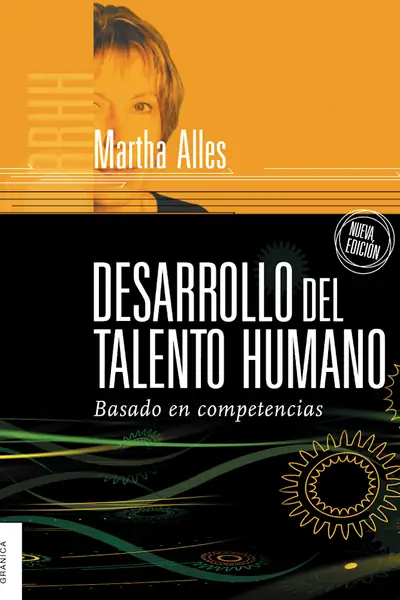 Portada del libro: Desarrollo Del Talento Humano Basado En Competencias