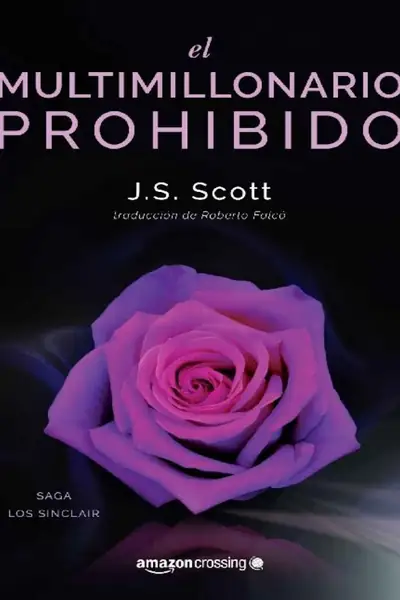Portada del libro: El Multimillonario Prohibido J S Scott
