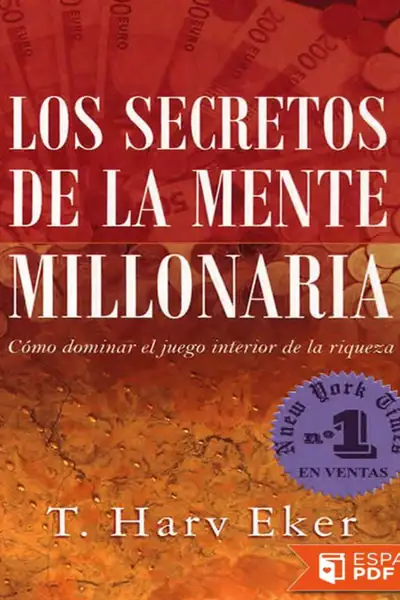 Portada del libro: Los Secretos De La Mente Millon T Harv Eker