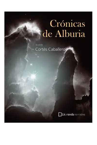 Portada del libro: Cronicas De Alburia Andres Cortes Caballero