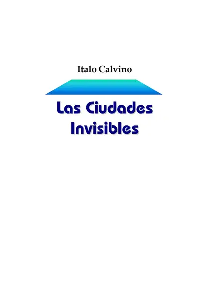 Portada del libro: Las Ciudades Invisibles Italo Calvino