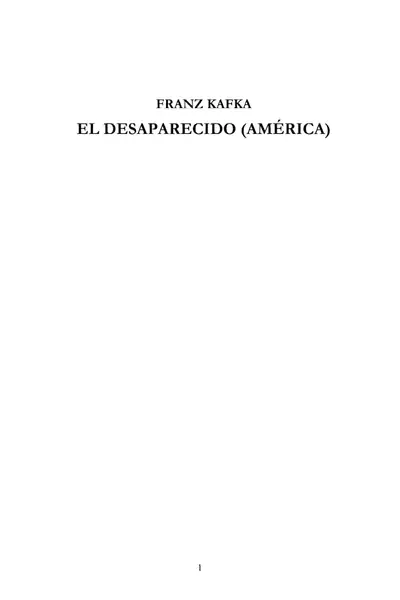 Portada del libro: El Desaparecido America Kafka Franz