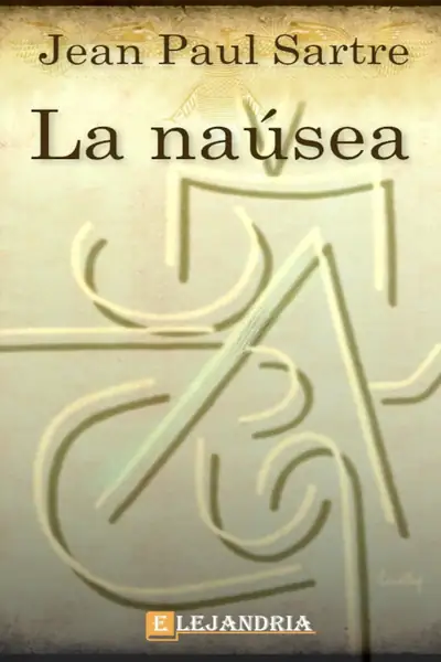 Portada del libro: La Nausea Sartre Jean Paul