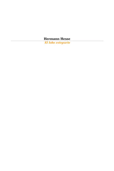 Portada del libro: Hermann Hesse El Lobo Estepario