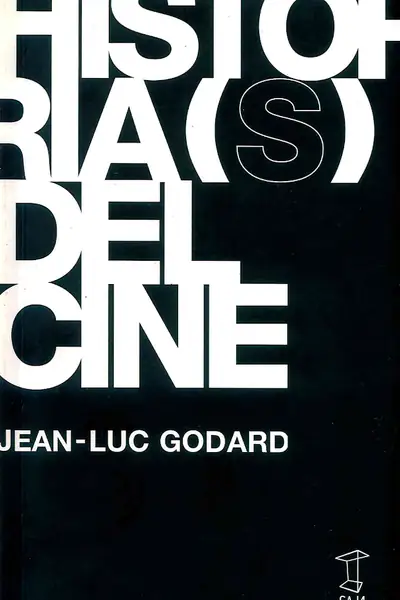 Portada del libro: Godard Historias Del Cine