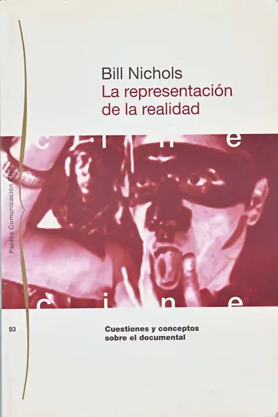 Portada del libro: La Representacion De La Realidad Bill Nichols