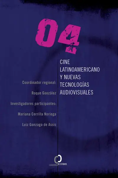 Portada del libro: Cine Latinoamericano Y Nuevas Tecnologia