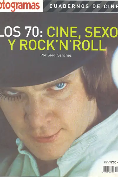 Portada del libro: Los 70, Cine, Sexo Y Rock N Roll Sergi SáNchez
