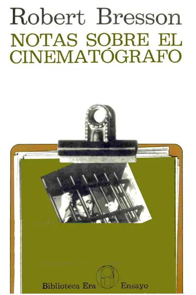 Portada del libro: Notas Sobre El Cinematc3b3grafo R Bresson