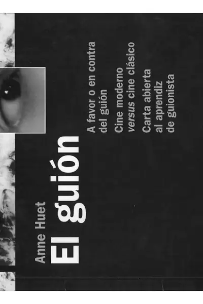 Portada del libro: El Guion Anne Huet