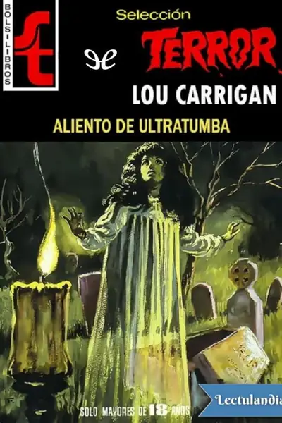 Portada del libro: Aliento De Ultratumba Lou Carrigan