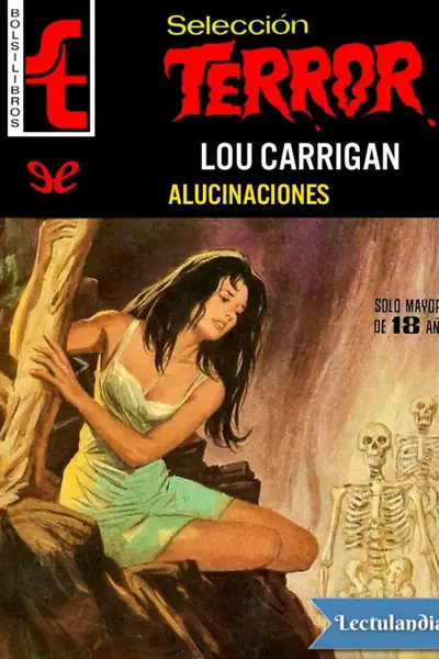 Portada del libro: Alucinaciones Lou Carrigan
