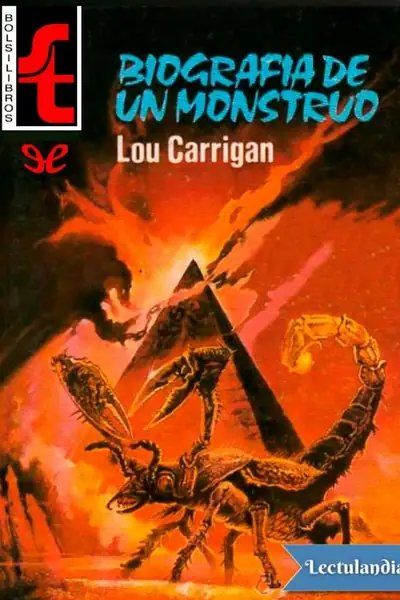 Portada del libro: Biografia De Un Monstruo Lou Carrigan