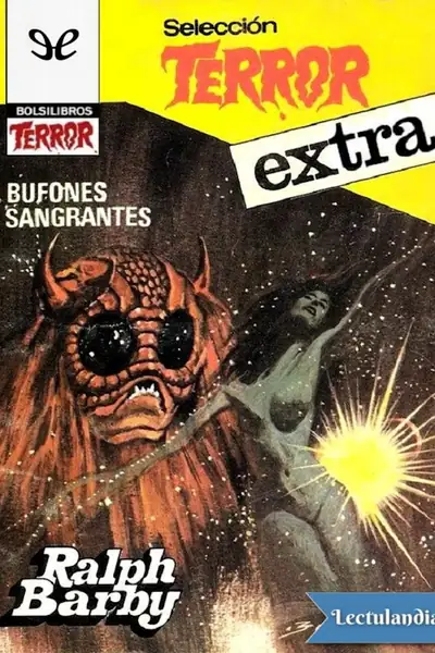Portada del libro: Bufones Sangrantes Ralph Barby