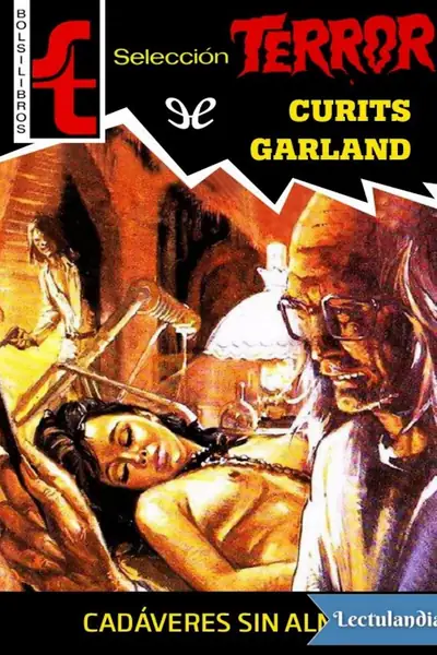 Portada del libro: Cadaveres Sin Alma Curtis Garland