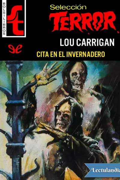 Portada del libro: Cita En El Invernadero Lou Carrigan