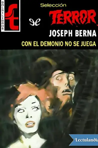 Portada del libro: Con El Demonio No Se Juega Joseph Berna