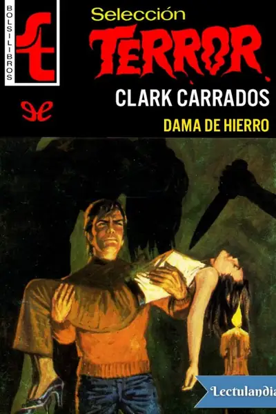 Portada del libro: Dama De Hierro Clark Carrados