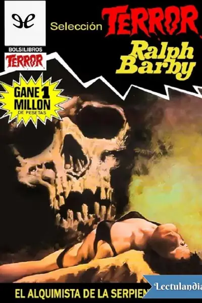 Portada del libro: El Alquimista De La Serpiente Ciega Ralph Barby