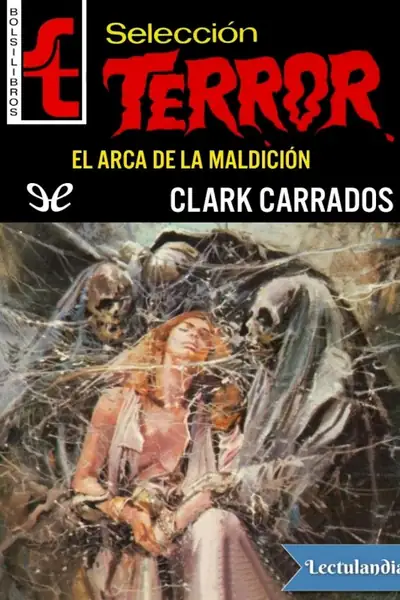 Portada del libro: El Arca De La Maldicion Clark Carrados