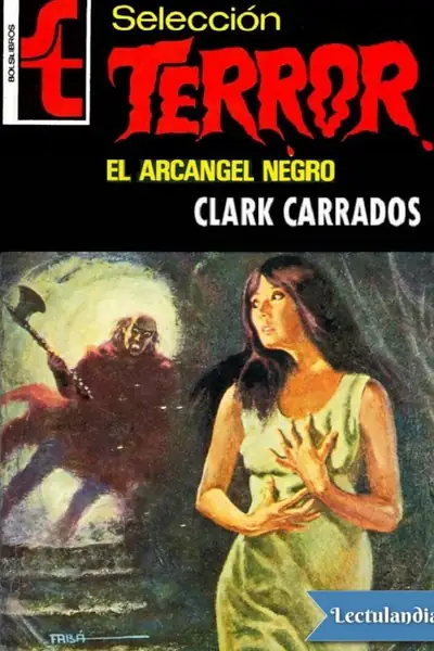 Portada del libro: El Arcangel Negro Clark Carrados
