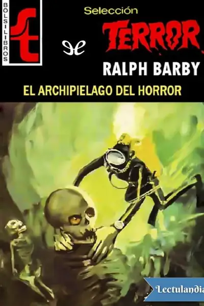 Portada del libro: El Archipielago Del Horror Ralph Barby