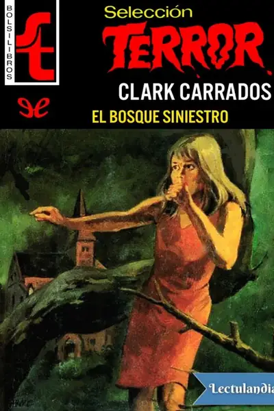 Portada del libro: El Bosque Siniestro Clark Carrados