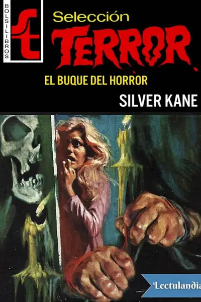 Portada del libro: El Buque Del Horror Silver Kane